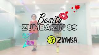 Besito  ZUMBA ZIN 89  Cumbia  2bZ Crew [upl. by Catton]