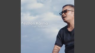 Pejalan Karma [upl. by Kimberley]