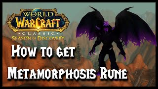 How to get Metamorphosis Rune in Season of Discovery [upl. by Bald495]