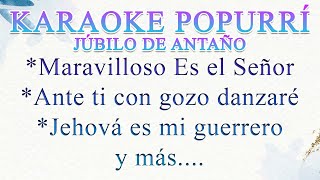 KARAOKE POPURRI  MARAVILLOSO ES EL SEÑOR JESÚS Y VARIOS [upl. by Anrak]