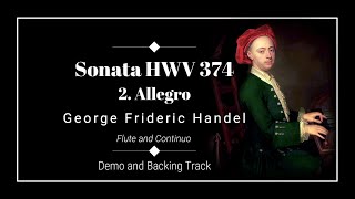 2 Allegro  Sonata in A minor HWV 374  G F Handel  Flute Demo amp Backing Track [upl. by Anneh750]