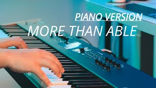 More than able Piano version [upl. by Vonni]