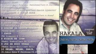 Hakala  Selma Belma Sanja Tanja  Audio 2002 HD [upl. by Gemma]