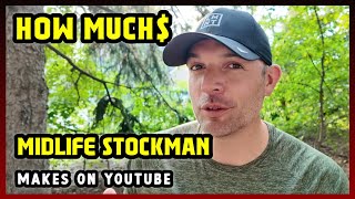 This Is How much money Midlife Stockman makes on YouTube 2024 [upl. by Notsua594]