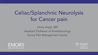 CeliacSplanchnic Neurolysis for Cancer Pain [upl. by Imuya]