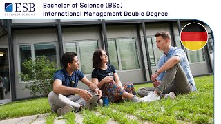 Bachelor of Science International Management Double Degree studieren an der ESB Business School [upl. by Eelatsyrc]