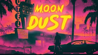 Hotline Miami Ost  Dust by MOON Leslie Mag Synthwave Cover [upl. by Croft]