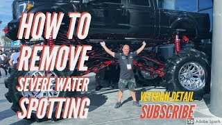 How to Remove Water spotting to the EXTREME [upl. by Ehrenberg]