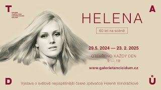 Helena Vondráčková  Výstava Helena 60 let na scéně Praha Tančící dům 2952024  2322025 [upl. by Duster]