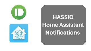 Home Assistant Notifications [upl. by Aoket525]