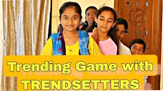 Trending Game with TRENDSETTERS trending gamingvideos entertainment [upl. by Ainelec]