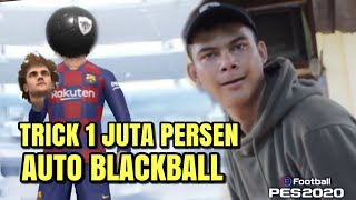 TRICK 1 JUTA EMPAT RATUS PERSEN DAPET BLACKBALL DI PES 2020 MOBILE  AUTO JOGET 🤣 [upl. by Suchta]