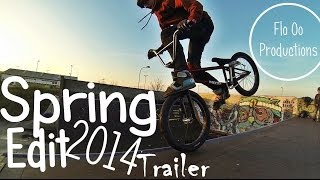 Spring BMX Edit 2014 Trailer [upl. by Eiramaneet93]