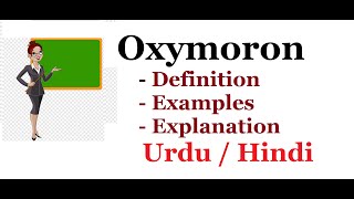 What is Oxymoron DefinitionExamples Urdu  Hindi [upl. by Pucida]