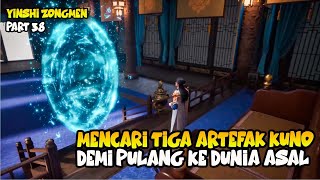 MISI BARU MENCARI 3 ARTEFAK KUNO AGAR BISA PULANG HIDDEN SECT LEADER EPISODE 41 [upl. by Jahn987]