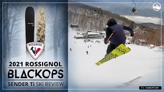 2021 Rossignol BLACKOPS Sender Ti Ski Review [upl. by Jillana854]