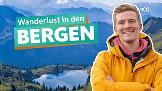 Urlaub in den Bergen – Wandern Klettern und Natur pur  ARD Reisen [upl. by Arluene]