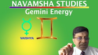 Navamsha StudiesD9 Understanding Gemini Energy [upl. by Otokam]