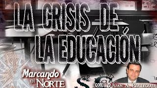 MN Educación  La crisis de la educación 38 [upl. by Salta]