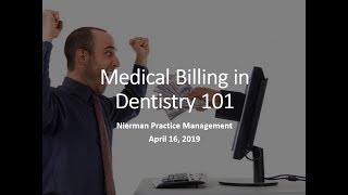 Medical Billing in Dentistry 101 [upl. by Noellyn666]