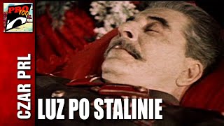 CZAR PRL  LUZ PO STALINIE [upl. by Macdonell]