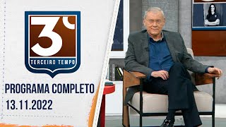 3º TEMPO  13112022  PROGRAMA COMPLETO [upl. by Zumstein]