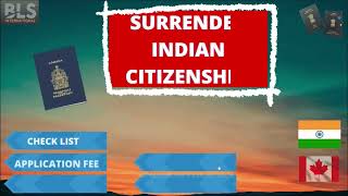 How to surrender Indian passport in Canada  Renounce Indian Citizenship  BLS International  2024 [upl. by Daisy]