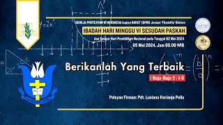 LIVE IBADAH HARI MINGGU VI SESUDAH PASKAH 5 MEI 2024 0900 WIB GPIB Filadelfia Bintaro [upl. by Light952]