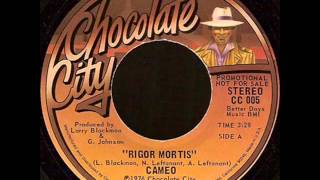 Rigor Mortis 12inch 1976 CAMEO [upl. by Katrina557]