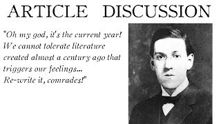 Article Discussion Rewriting HP Lovecraft to be politically correct [upl. by Alper78]