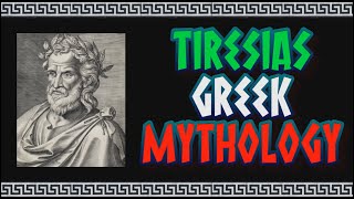 TIRESIAS  a seer of Ancient Greece in Greek mythology [upl. by Euqinorev]