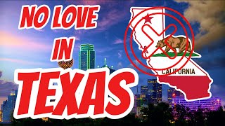 Californians Not Welcome In Texas [upl. by Ursuline]