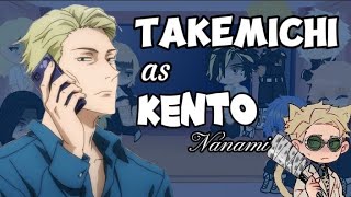 •Tokyo Revengers react to Takemichi Takemichi as Kento Nanami• SPOILER [upl. by Merete]