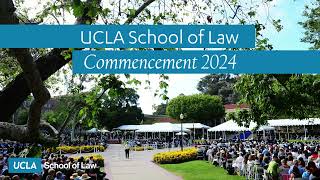 UCLA Law Commencement 2024 [upl. by Adnarram622]