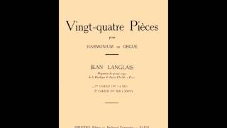 Jean Langlais  24 Pièces X Toccata [upl. by Edveh]