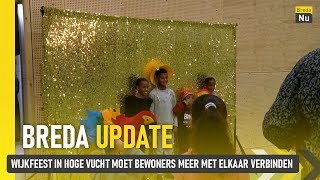 Wijkfeest in Hoge Vucht moet bewoners meer met elkaar verbinden  Breda Update [upl. by Etnad]