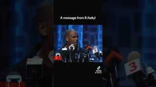 A MESSAGE FROM RKELLY🤔 [upl. by Nor39]