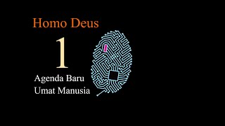 HOMO DEUS  Bab 1 Agenda Baru Umat Manusia  Audiobook Indonesia [upl. by Harbour]