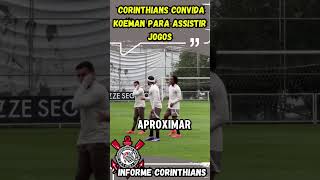 CORINTHIANS FAZ CONVITE PARA KOEMAN corinthians futebol depay [upl. by Attiuqal816]