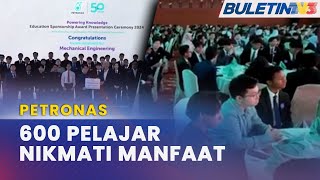 PETRONAS  600 Pelajar Terima Tajaan Pendidikan Bernilai RM320 Juta [upl. by Loretta960]