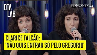 Clarice Falcão hesitou convite do Porta dos Fundos por namorar Gregorio [upl. by Gereld682]