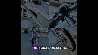 KONA Dew Deluxe Bike Review [upl. by Niamrahc480]