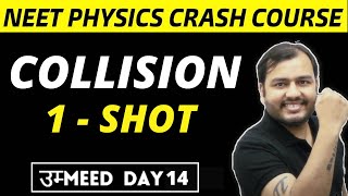 COLLISIONS in ONE SHOT  All Concepts  Formulae  PYQs  NEET Physics Crash Course [upl. by Aney]