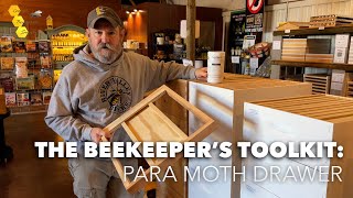 The Beekeepers Toolkit Para Moth Drawer [upl. by Ecirtal]