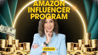 Live Masterclass  Amazon Influencer Program [upl. by Jo-Ann441]