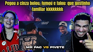 react REACT MR PAC VS PIVETE  O GORDO E O MAGRO 🤔  SEMIFINAL  555º Batalha do Tanq [upl. by Fabrianna445]