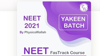 YAKEEN BATCH  for NEET 2021  PCB by Best Faculties Physicswallah [upl. by Lomax]