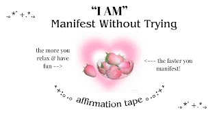 manifest faster by relaxing ✨ affirmation tape 📼 [upl. by Vivle833]