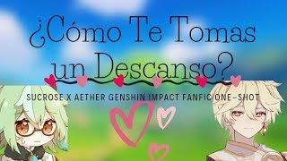 Aether x Sucrose Oneshot Genshin Impact Fanfic\\\ Oneshot [upl. by Arden482]