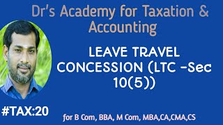 INCOME TAX 20 LTC Sec 105  Leave Travel Concession [upl. by Sire]